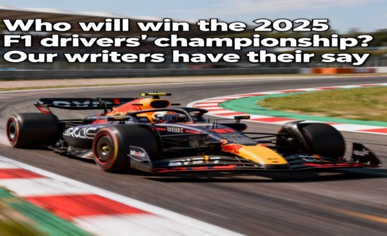 Who will win the 2025 F1 drivers’ championship? Our writers have their say
